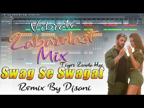 ◆Zabardast Mix◆Swag Se Karenge Swagat◆Vibrat Mix◆Remix By(Djsani)Mp3 & Flp Project Free Download