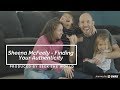 Sheena McFeely Finding Your Authenticity