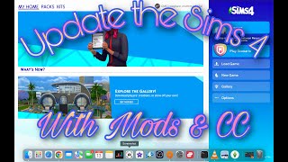 How to Update the Sims 4 on Origin With Mods & CC (Mac) In Description