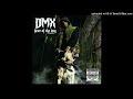 DMX - It's Personal (Ft Styles P & Jadakiss)