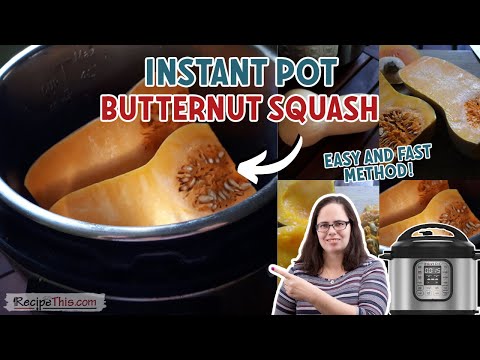 Instant Pot Butternut Squash (easy and fast method!)