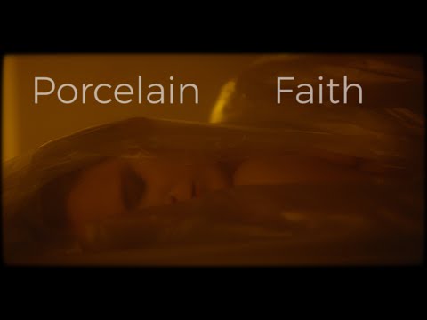 Porcelain Shards - Porcelain Shards - Porcelain Faith (Official Video)