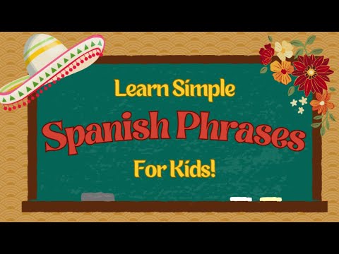 Learn Spanish Phrases for Kids | Vocabulary!