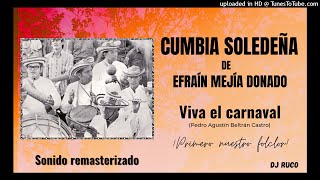 Cumbia Soledeña - Viva el carnaval