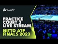 LIVE PRACTICE STREAM: Nitto ATP Finals 2023 | Court 3