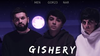 Gor23 ft Nar & Men - Gishery (2023)