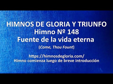 Himnos de Gloria Nº 148 - Fuente de la vida eterna