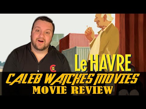 LE HAVRE MOVIE REVIEW