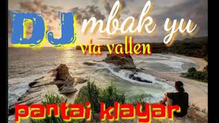 Download lagu Pantai klayar _ DJ via vallen jozz mp3