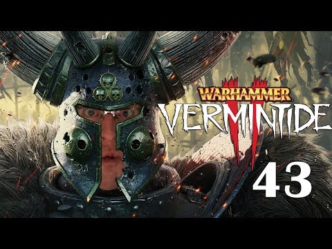 Enemy Stormfiend Challenges Me - Warhammer: Vermintide II - [Episode 43]