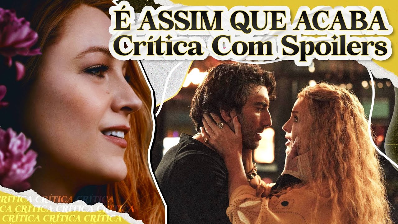 É ASSIM QUE ACABA: NÃO GOSTEI DO LIVRO E O FILME É IGUAL | Crítica Com Spoilers