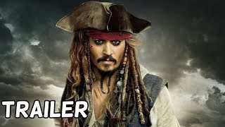 Pirates of the Caribbean 6 | (2021) Trailer Teaser Concept - Johnny Depp, Margot Robbie - Pirates 6