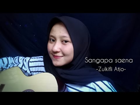 Sangapa saena - Zulkifli Atjo (Cover Syahh) || Lagu mandar ||  Lirik