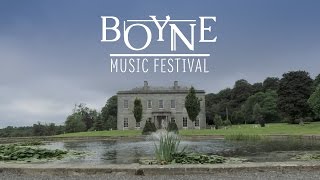 Boyne Music Festival Highlights 2016