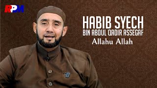 Download lagu Habib Syech Bin Abdul Qodir Assegaf - Allahu Allah mp3