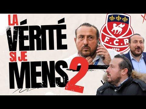 FC Rouen: The truth if I lie 2!