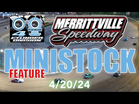 🏁 Merrittville Speedway 4-20-24 MINI STOCK FEATURE RACE - 15 Laps SPRING SIZZLER 🥶😃
