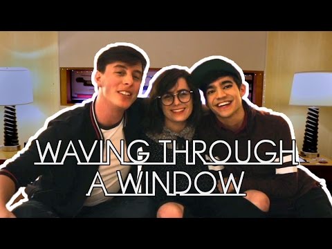 Waving Through a Window | Thomas Sanders ft. dodie & Ben J Pierce