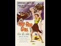 Hot Rod Girl 1956 Full Movie