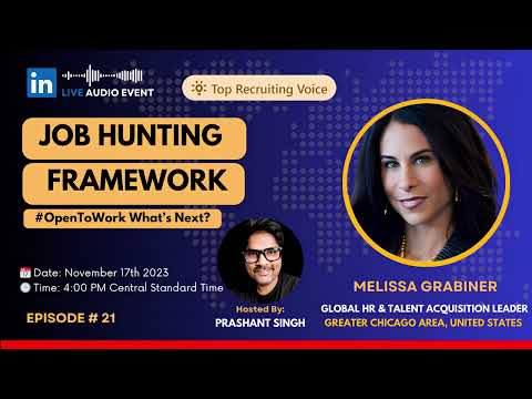 Job Hunting Framework: #OpenToWork – What's Next?