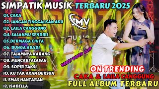 Download lagu CAKA - JANGAN TINGGALKAN AKU || SIMPATIK MUSIK FULL ALBUM TERBARU 2025 || ON TRENDING mp3 Download lagu CAKA - JANGAN TINGGALKAN AKU || SIMPATIK MUSIK FULL ALBUM TERBARU 2025 || ON TRENDING mp3