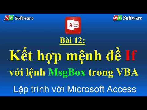 Bài 12: Kết hợp hàm if với msgbox trong vba access