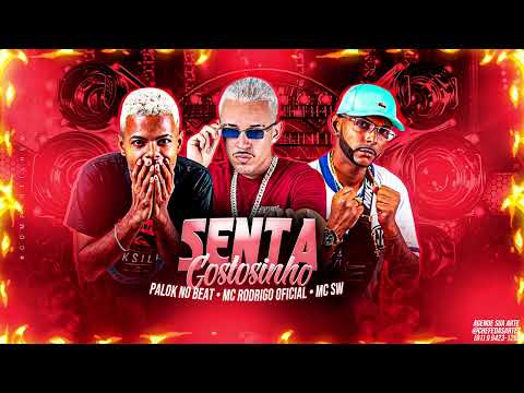 MC RODRIGO OFICIAL, PALOK NO BEAT, MC SW - SENTO GOSTOSINHO (REMIX BREGA FUNK) - MÚSICA NOVA 2023