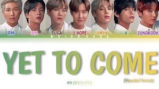 Download lagu BTS ‘Yet To Come (Hyundai Version)’ [Color Coded Lyrics/HAN/ROM/ENG/INA/가사] mp3