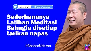 Download lagu BHANTE UTTAMO || MEDITASI, BAHAGIA DISETIAP TARIKAN NAPAS || Karaniya Channel mp3