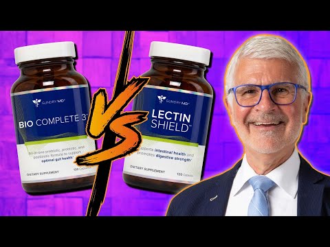 Lectin Shield Vs Bio Complete 3  | Ask Dr. Gundry