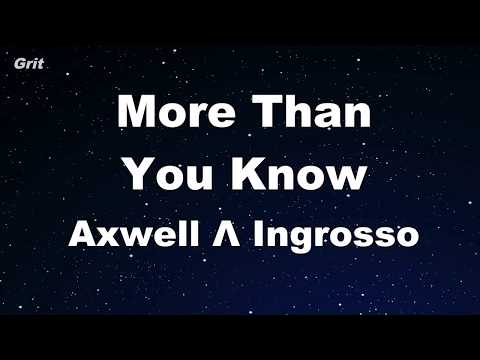 More Than You Know - Axwell /\ Ingrosso Karaoke 【With Guide Melody】 Instrumental