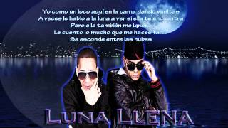 Luna Llena Baby Rasta y Gringo (Con Letra) HD