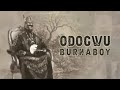 BURNA BOY ODOGWU
