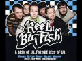 Reel Big Fish - I'm Her Man (Skacoustic)