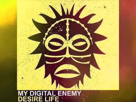 My Digital Enemy - Desire life 1;2 Bootleg