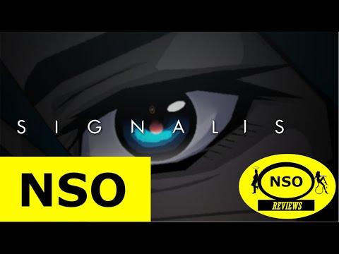 An NSO Review - Signalis