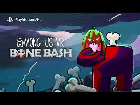 Among Us VR - 🦴 Limited Time Event: Bone Bash | PS VR2