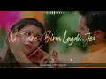 Me Tenu Samjhawan Ki Status Whatsapp Status It S Surab