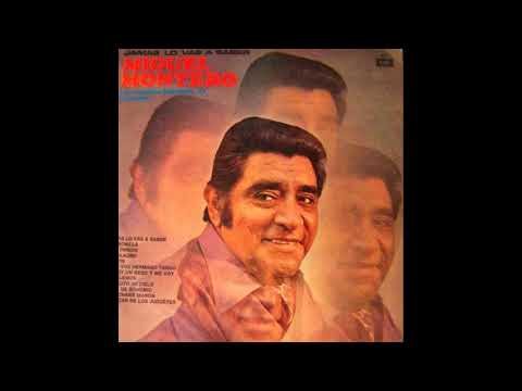 Jamás lo vas a saber - Miguel Montero - Armando Cupo - 1967