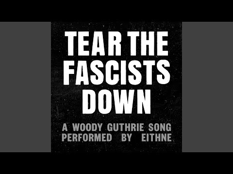 Tear The Fascists Down