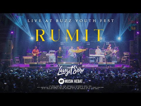 LANGIT SORE : RUMIT ( Live at Buzz Youth Fest )