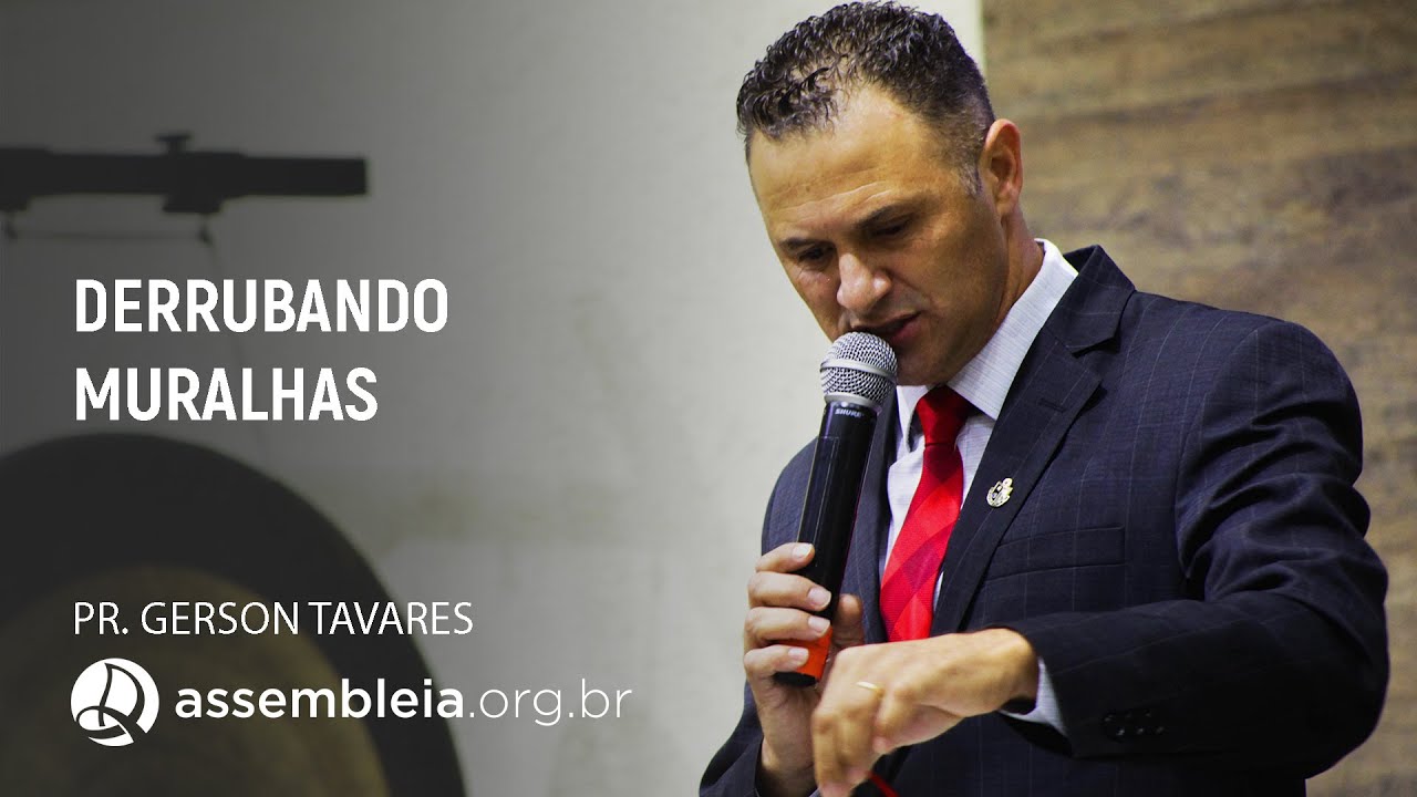 Derrubando Muralhas | Gerson Tavares