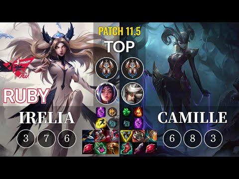 RW Ruby Irelia vs Camille Top - KR Patch 11.5