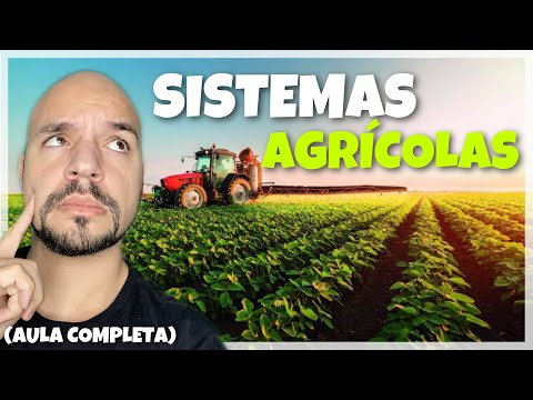 Agricultura: Sistemas agrícolas e modos de produção (AULA COMPLETA) | Ricardo Marcílio