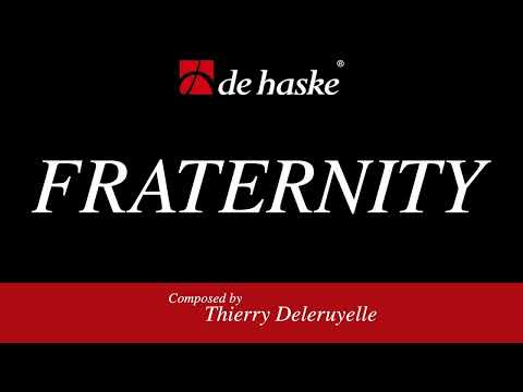 Fraternity – Thierry Deleruyelle
