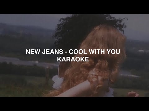 NewJeans (뉴진스) - 'Cool With You' KARAOKE with Easy Lyrics