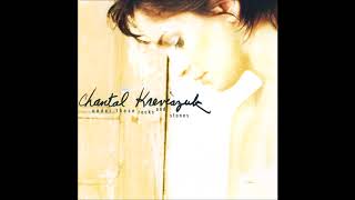 Chantal Kreviazuk - Don&#39;t Be Good