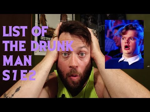 List of the Drunk Man // Game of Thrones S07E02 Review \\