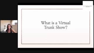 How to Host a Profitable Virtual Trunk Show