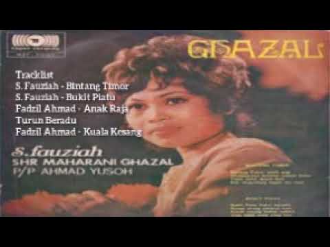 S. FAUZIAH & FADZIL AHMAD _ GHAZAL _ FULL EP